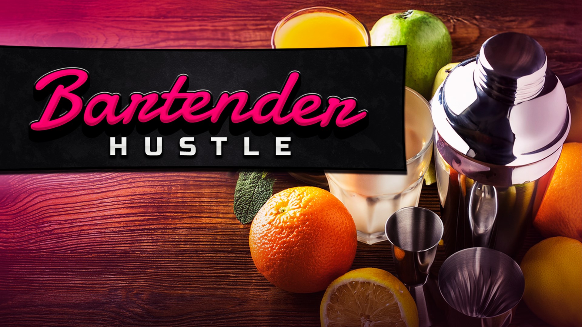 Bartender Hustle