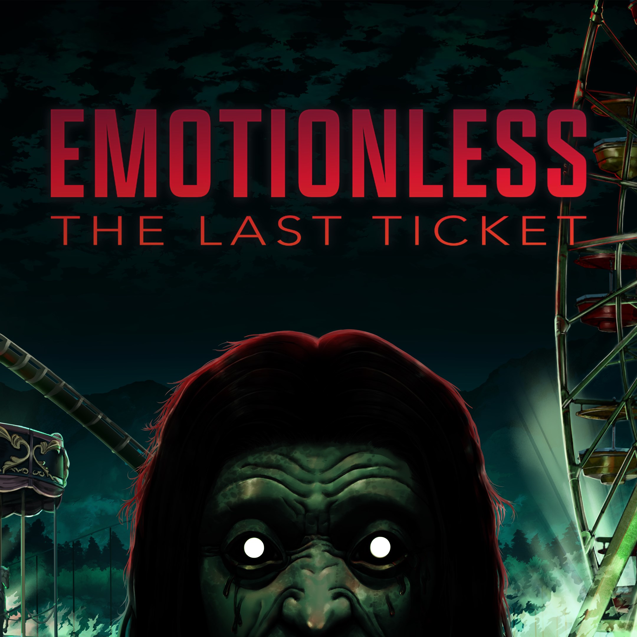 EMOTIONLESS : The Last Ticket