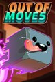 Out of Moves (Xbox One)