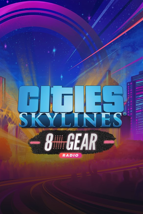 Cities: Skylines - 8 Gear Radio Xbox Series X|S and Xbox One cover art