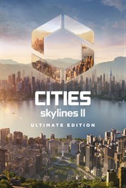 Cities Skylines II - Ultimate Edition