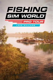 Fishing Sim World®: Pro Tour – Lake Williams