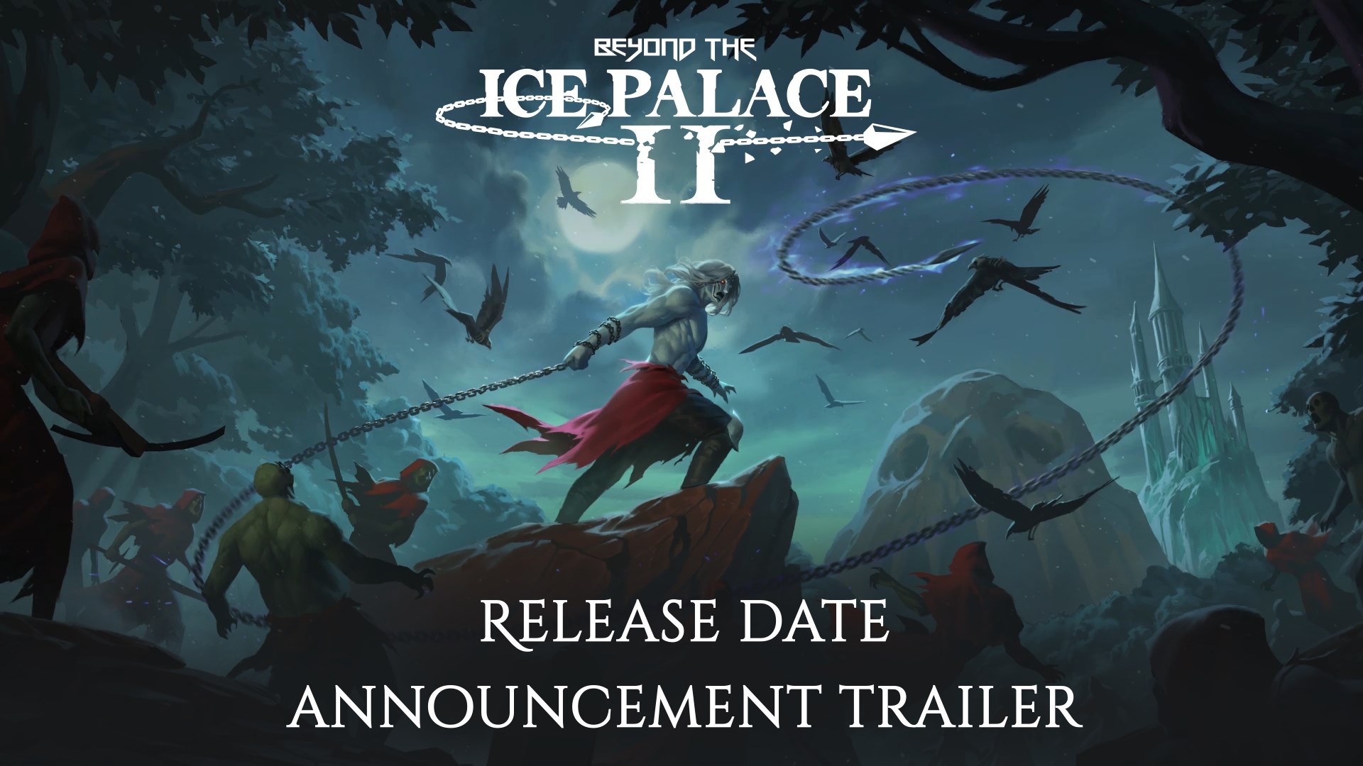 Beyond the Ice Palace 2 - Announcement 