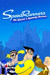 SpeedRunners: Mr. Quick's Speedy Bunch