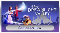 Disney Dreamlight Valley — Édition Deluxe