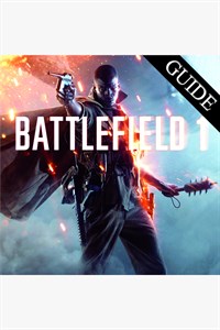 Battlefield 1 Guide by GuideWorlds.com