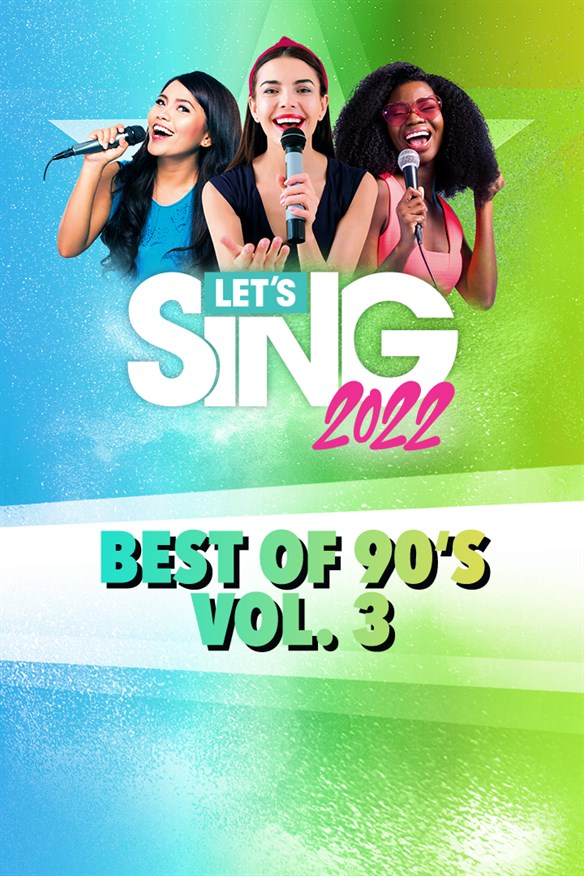 Let's Sing 2022 Best of 90's Vol. 3 Song Pack Xbox Series X|S and Xbox One cover art