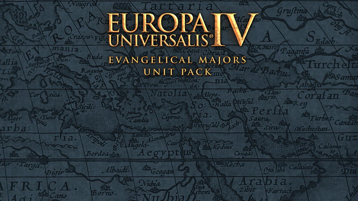 Europa Universalis IV: Evangelical Majors Unit Pack