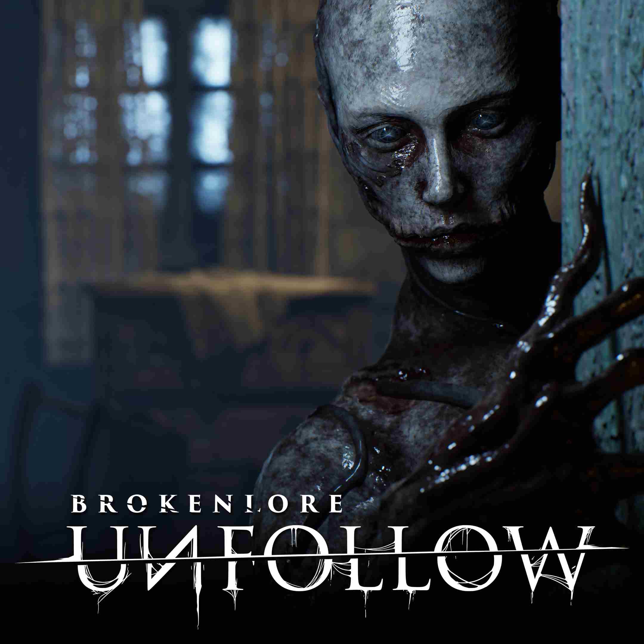 BrokenLore: UNFOLLOW