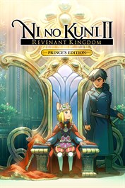 Ni no Kuni II: Revenant Kingdom PRINCE’S EDITION