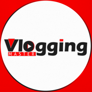 Vlogging Master