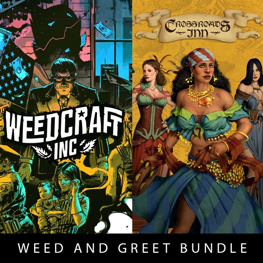 Weedcraft Inc + Crossroads Inn - Weed and Greet Bundle for xbox
