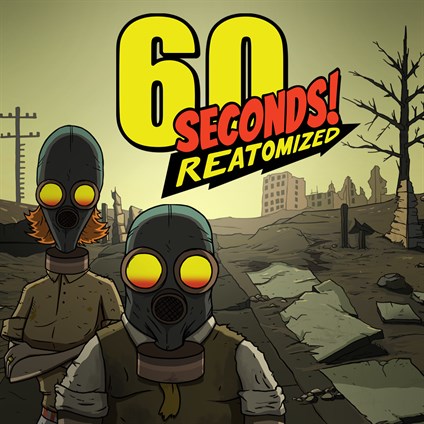 60 Seconds! Reatomized Demo