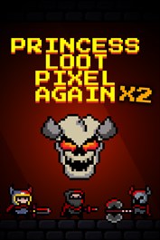 Princess.Loot.Pixel.Again x2