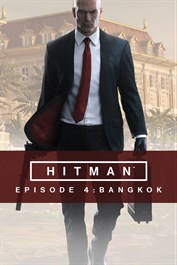 HITMAN™ - エピソード4: バンコク