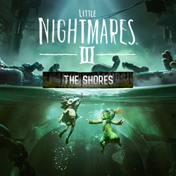 Little Nightmares III - The Shores