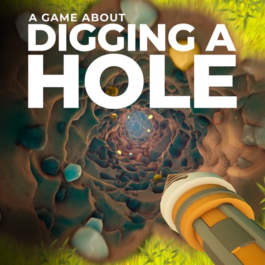 A Game About Digging A Hole™ for xbox