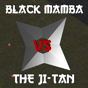 Black Mamba VS the JI-TAN - Special Edition