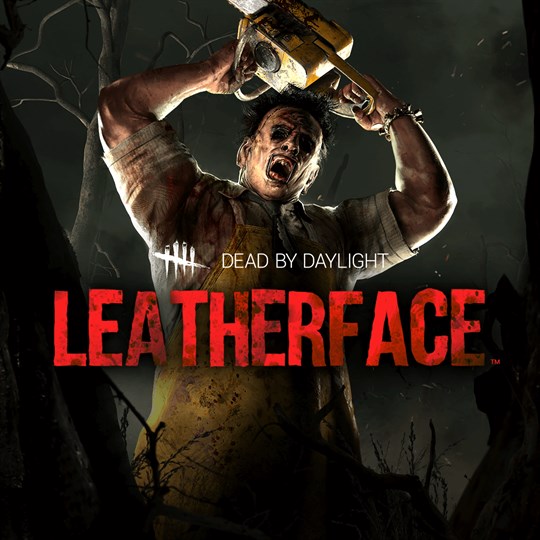 Dead by Daylight: Leatherface™ for xbox