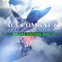 ACE COMBAT™ 7: SKIES UNKNOWN Deluxe Edition 2022