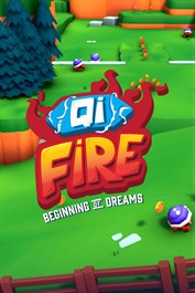 Qi Fire: Beginning of Dreams