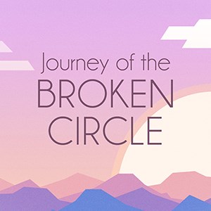 Journey of the Broken Circle