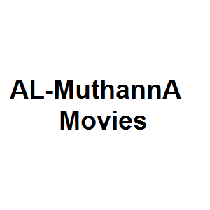 AL-MuthannA Movies