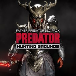 Predator: Hunting Grounds – Father Predator