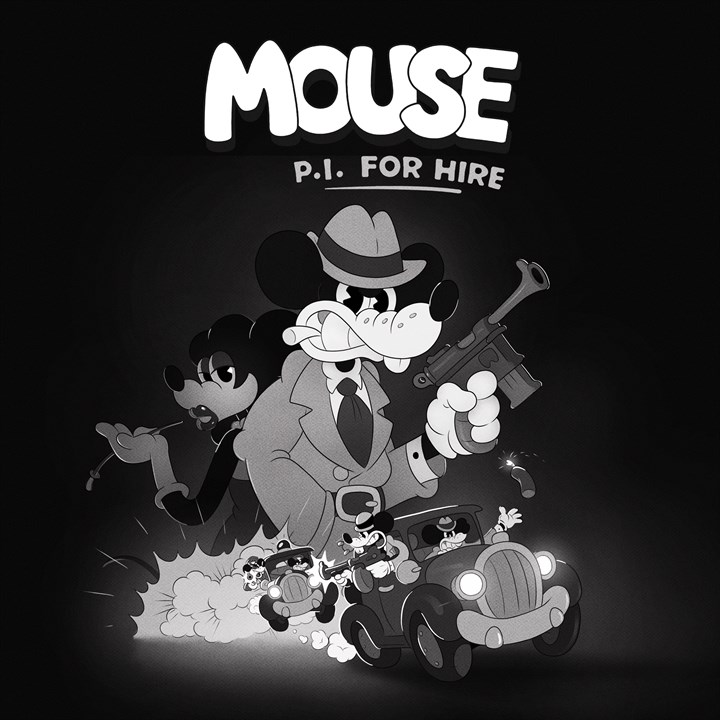 MOUSE: P.I. For Hire