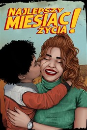 Najlepszy miesiąc życia!