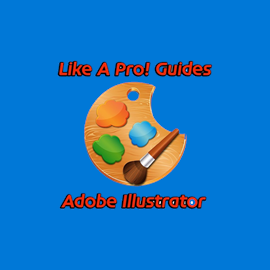 Like A Pro! Guides For Adobe Illustrator