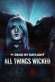 Dead by Daylight: All Things Wicked Chapter Windows