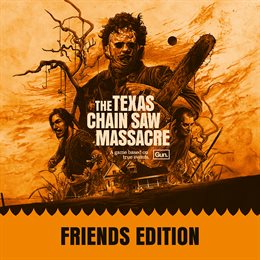 Aperçu The Texas Chain Saw Massacre - Friends Edition