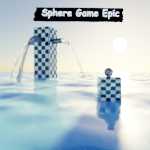 Sphere Game Epic