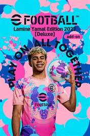 eFootball™: Lamine Yamal Edition 2027 [Deluxe] add-on