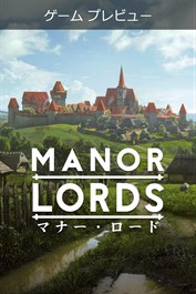 Manor Lords マナー・ロード (Game Preview)