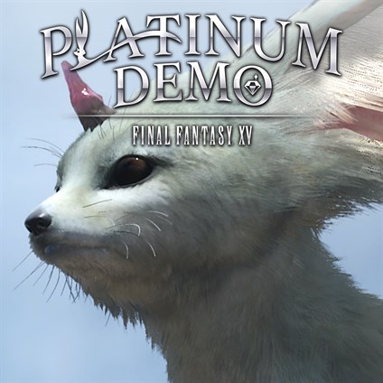 PLATINUM DEMO – FINAL FANTASY XV