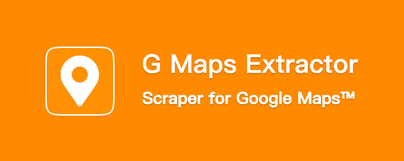 G Maps Extractor - Scraper for Google Maps™ promo image