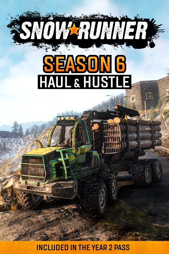 SnowRunner - Season 6: Haul & Hustle Xbox Series X|S and Xbox One cover art