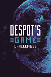 Despot's Game - Challenges