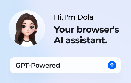 Dola — GPT AI Browser Assistant