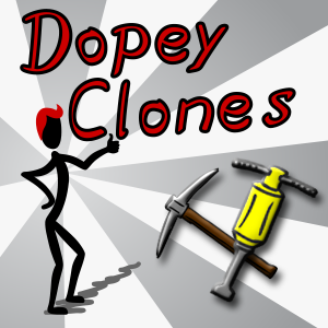 Dopey Clones