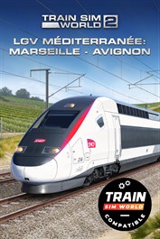 Train Sim World® 4 Compatible: LGV Méditerranée: Marseille - Avignon