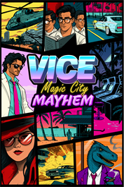 Vice: Magic City Mayhem