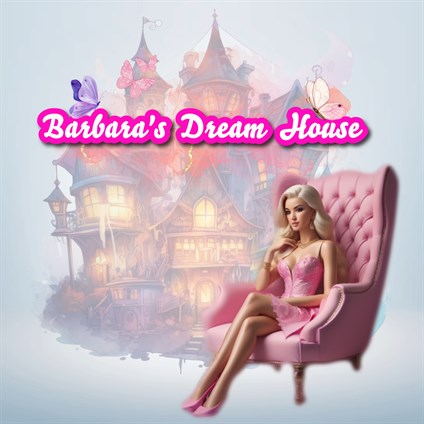 Barbara's Dream House