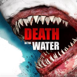 Death in the Water