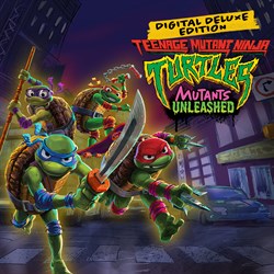 Teenage Mutant Ninja Turtles: Mutants Unleashed - Digital Deluxe Edition