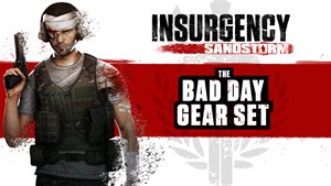 Insurgency: Sandstorm - Bad Day Gear Set