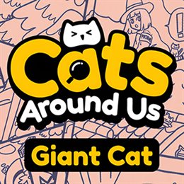 Aperçu Cats Around Us: Giant Cat