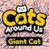 Cats Around Us: Giant Cat